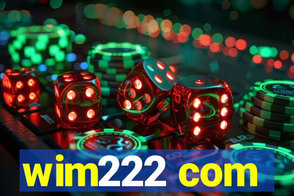 wim222 com